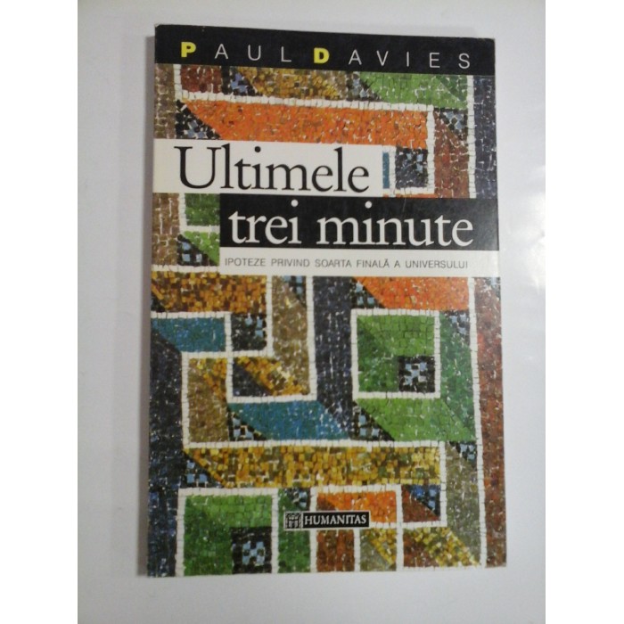 ULTIMELE TREI MINUTE - PAUL DAVIES